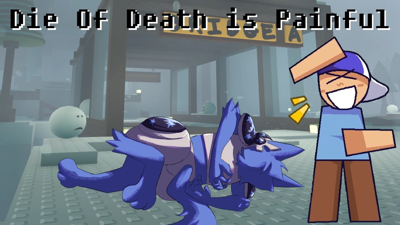 Die Of Death is Painful
