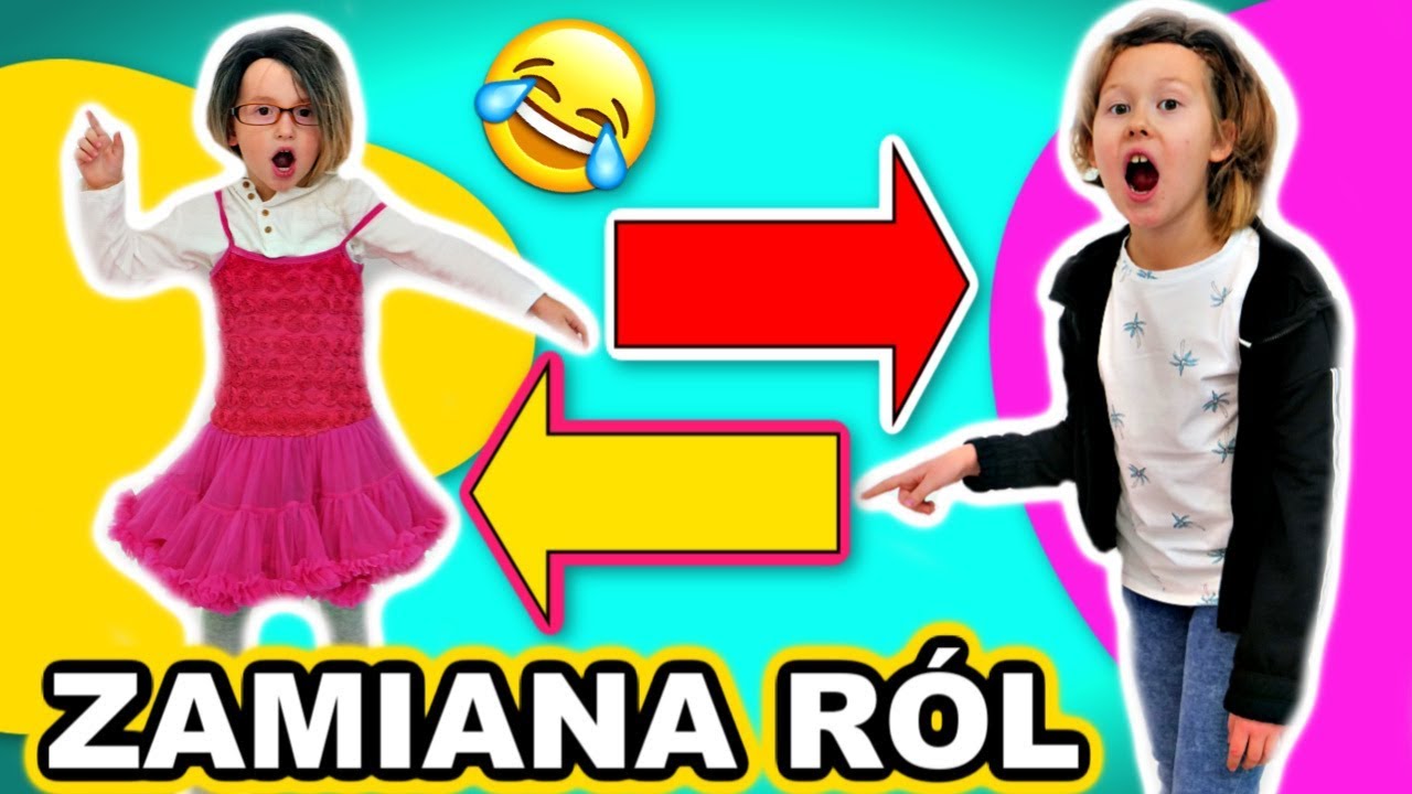 ZAMIANA RÓL : SIOSTRA i BRAT