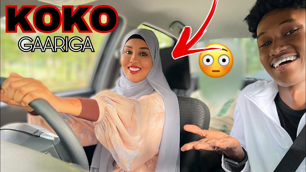 KOKO OO GAARIGA IIGU WADAY KALIGEEDA MAXAA NAKALA QABSADAY