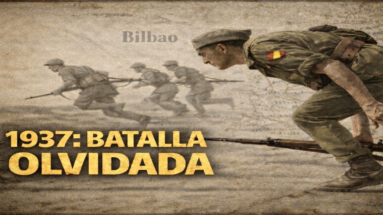 Bilbao 1937: la batalla olvidada que cerró la frontera