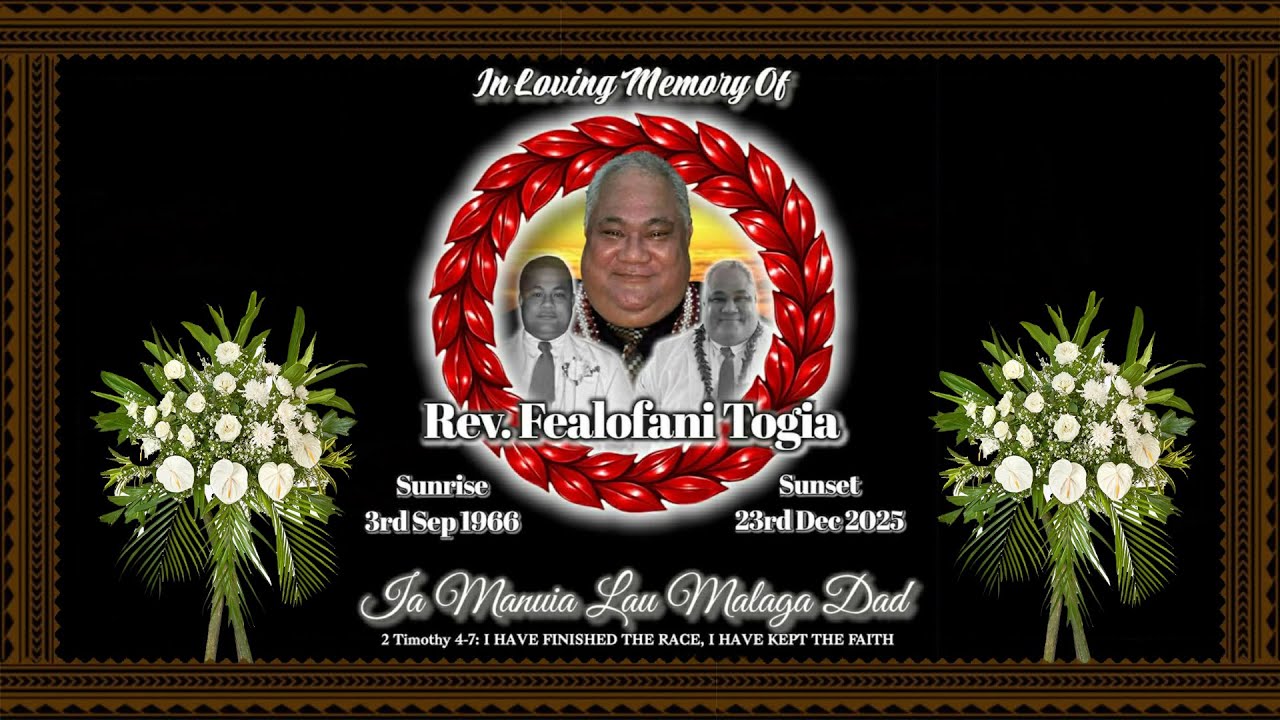 Late Rev. Fealofani Togia - Removal Service.   13.01.2026