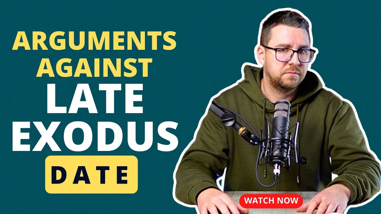 Debunking The Arguments For A Late Exodus Date