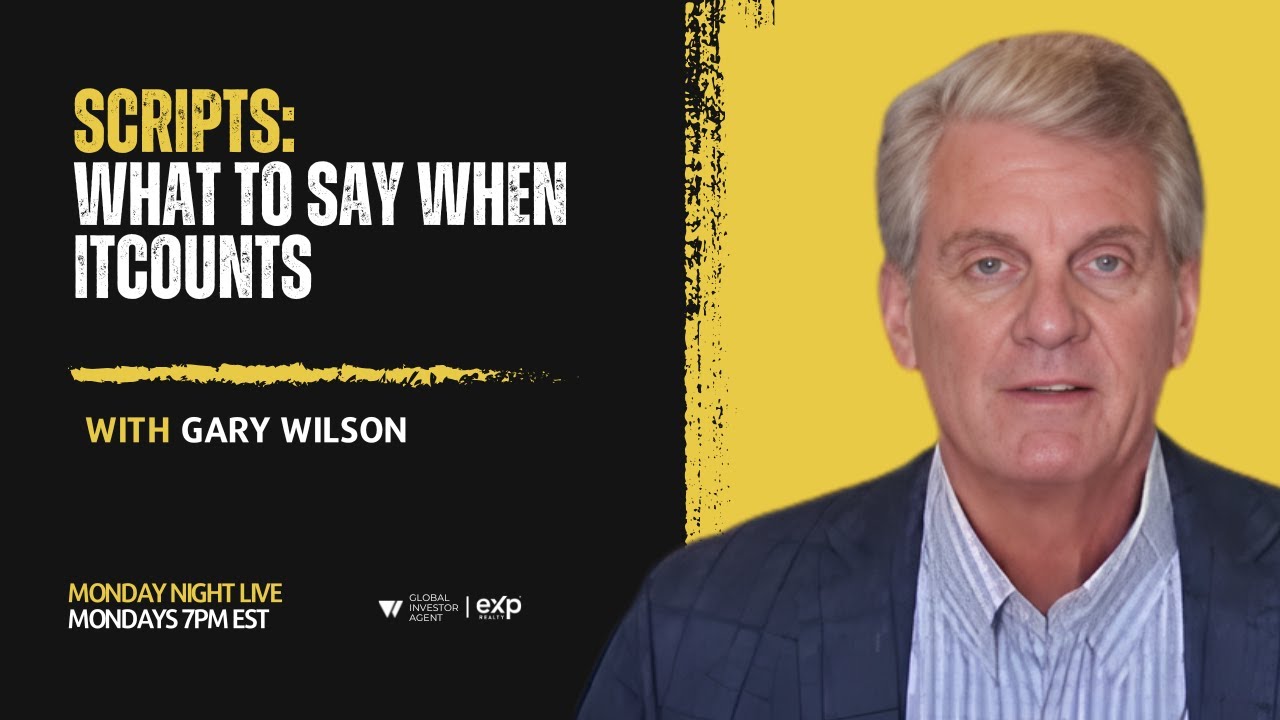 What to Say When It Counts: Real Estate Scripts That Get Results