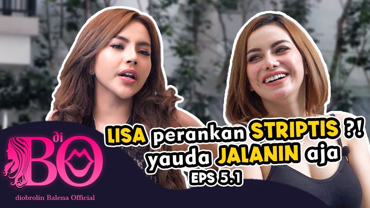 Siapa Lisa Mariana? Perankan Striptis - di BO Eps 5.1