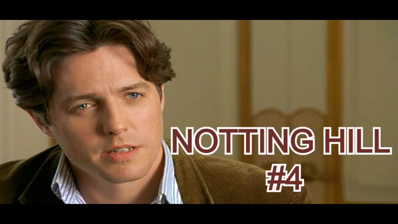 Lesson4. Learn English with Notting Hill #4