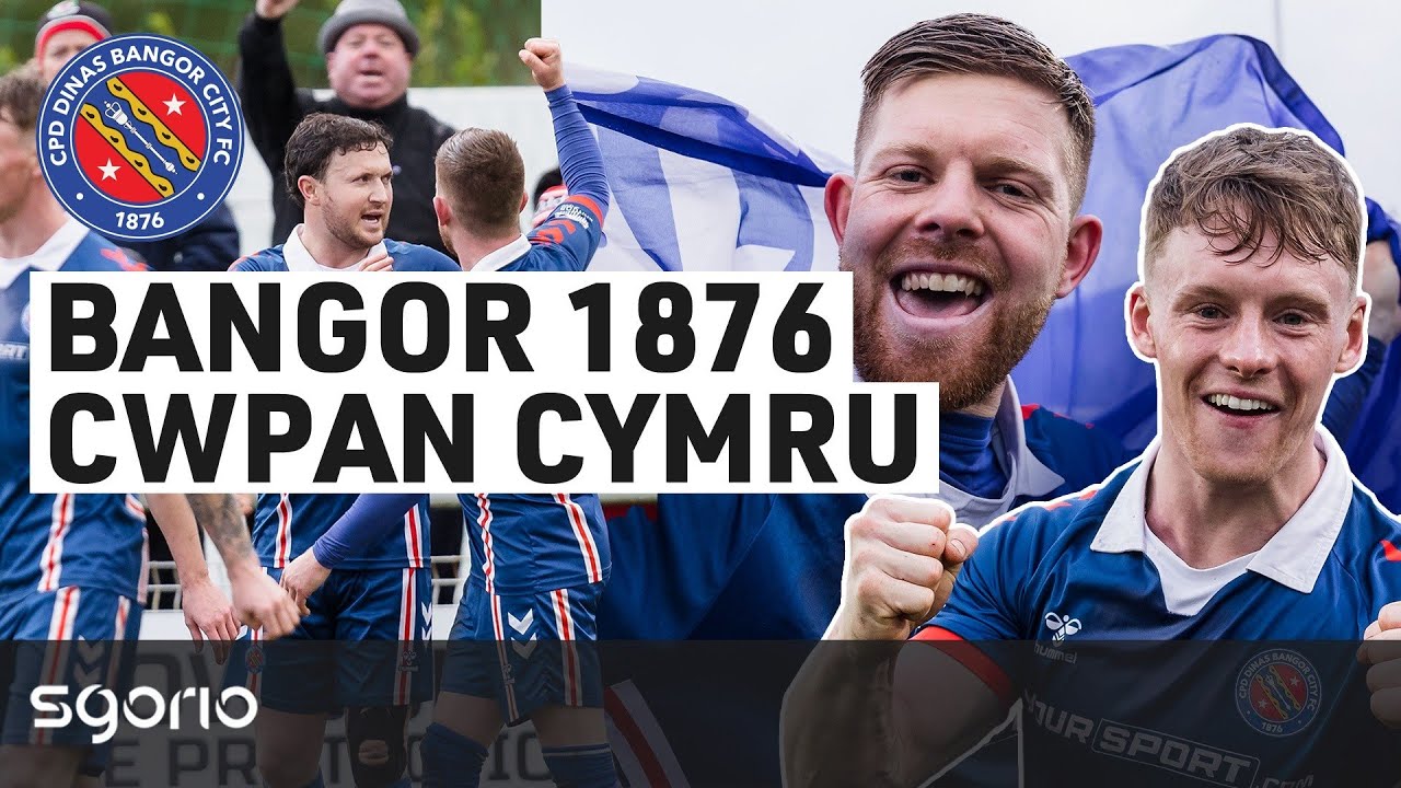 Bangor 1876 | Rownd Gynderfynol Cwpan Cymru JD 🏆