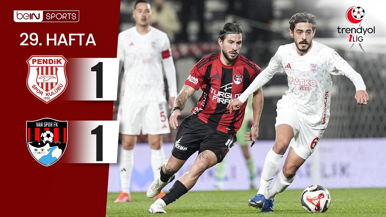 Pendikspor (1-1) Van Spor FK | 29. Hafta Ma&ccedil; &Ouml;ZETİ | Trendyol 1. Lig - 2025/26