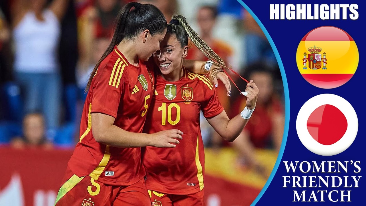 Spain vs Japan || HIGHLIGHTS || Women's International Friendly 2025