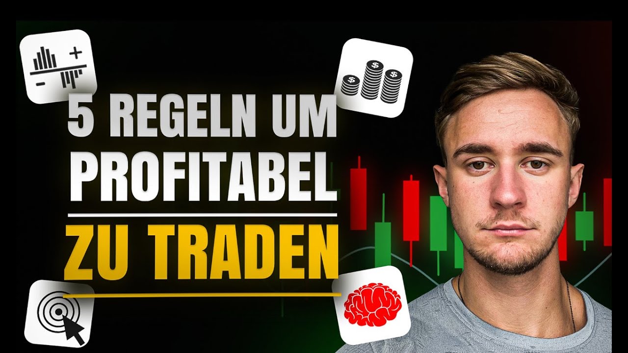 5 goldene Regeln f&uuml;r KONSTANT profitbales Trading - Zeitlose Grundgesetze