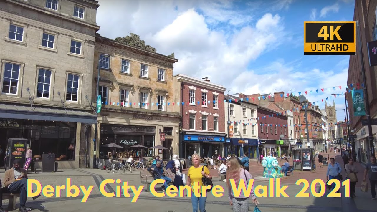 Derby City Centre Walk | 4K HD | 2021| Derbyshire | Virtual Walking Tour  | POV | ASMR | Here We Go