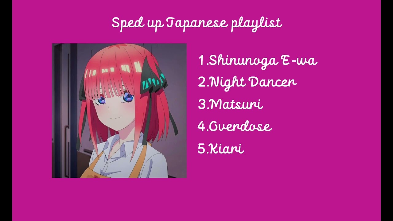Sped up Japanese songs playlist - playlist cho một ngày tuyệt vời
