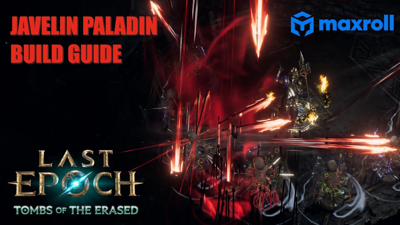 Javelin Paladin Build Guide | Last Epoch Season 2