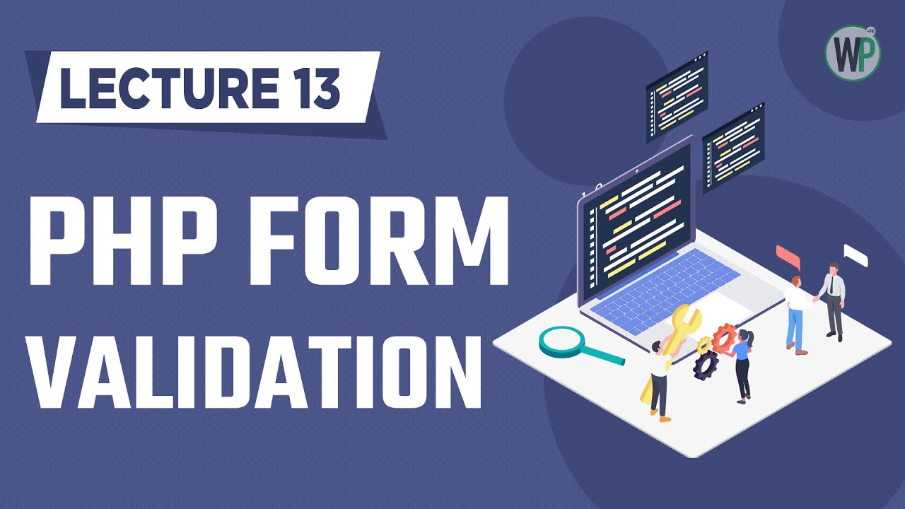 13 - PHP Form Validation - Tutorial in Urdu & Hindi