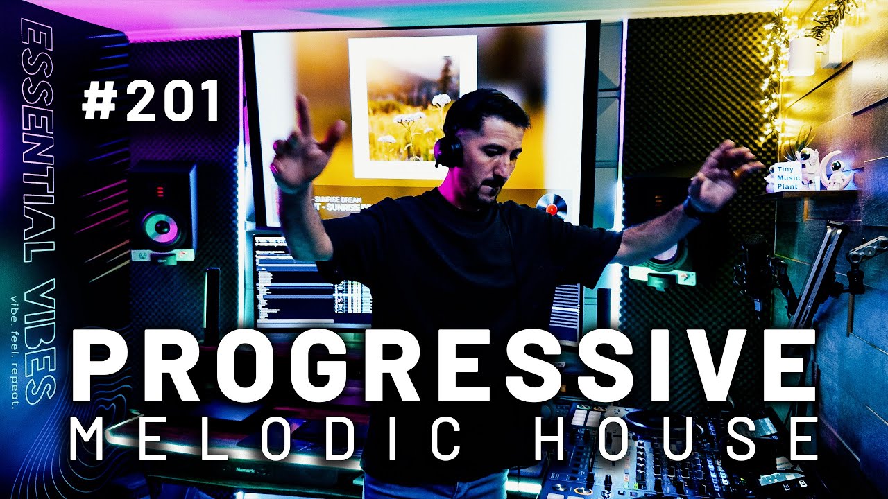 Essential Vibes Episode 201 | Progressive House & Melodic Progressive Mix 2025 | Deep Journey