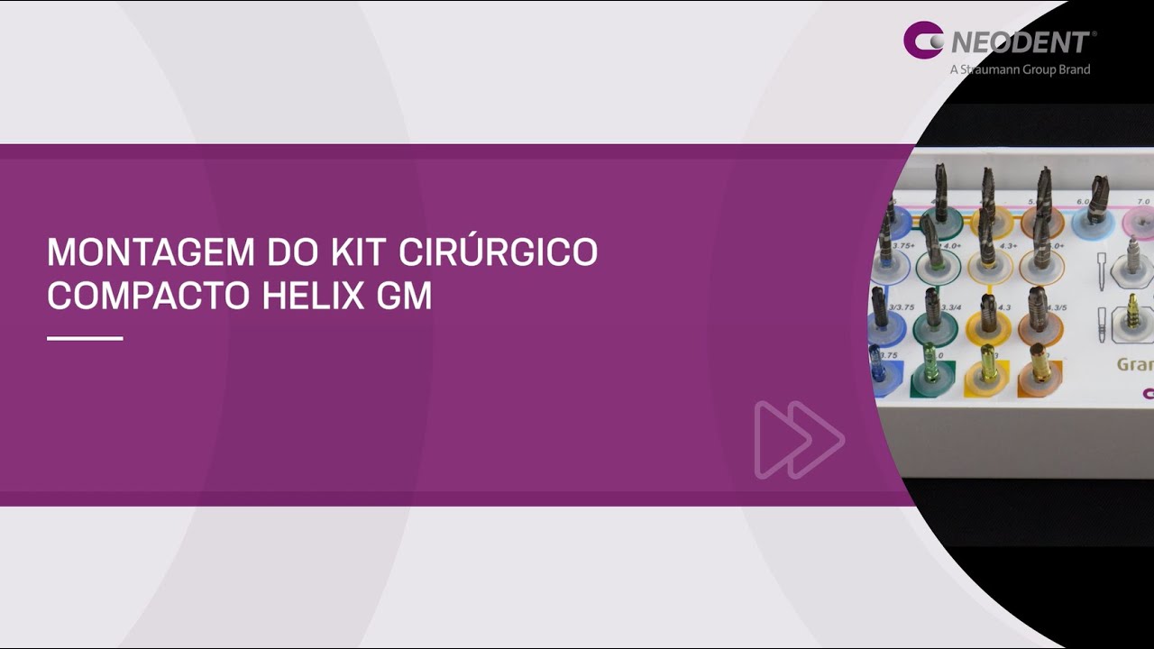 Montagem do kit cirúrgico compacto Helix GM
