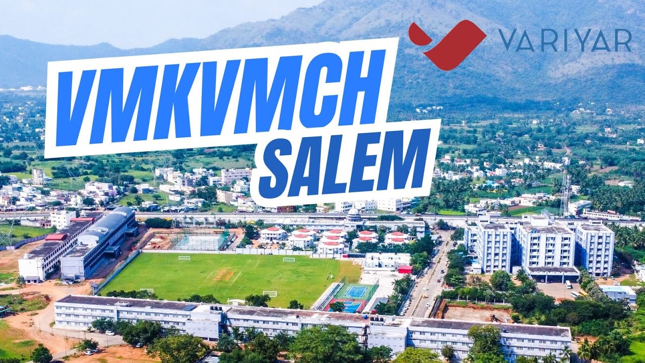 Aerial Tour of Vinayaka Missions Kirupananda Variyar Medical College and Hospitals, Salem