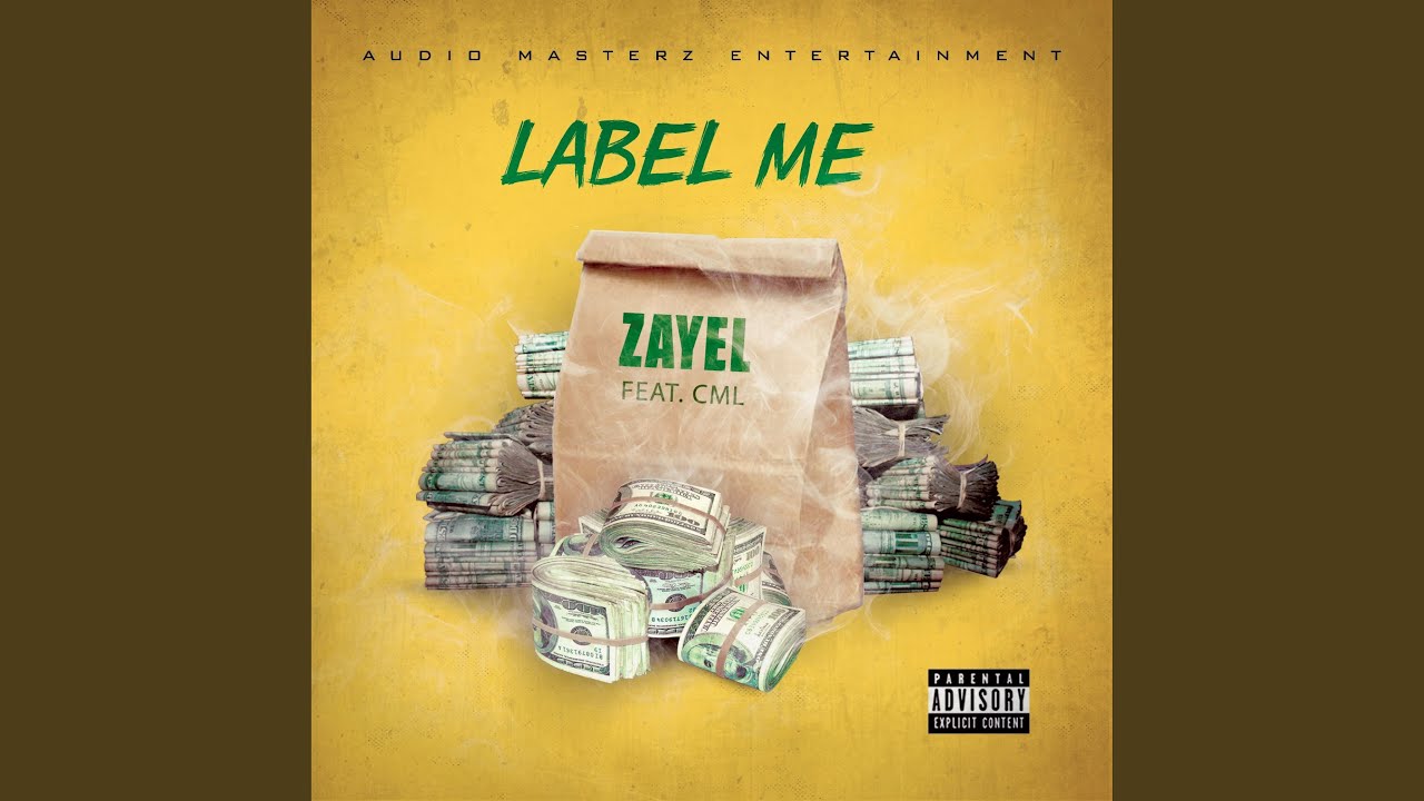 Label Me (feat. CML)