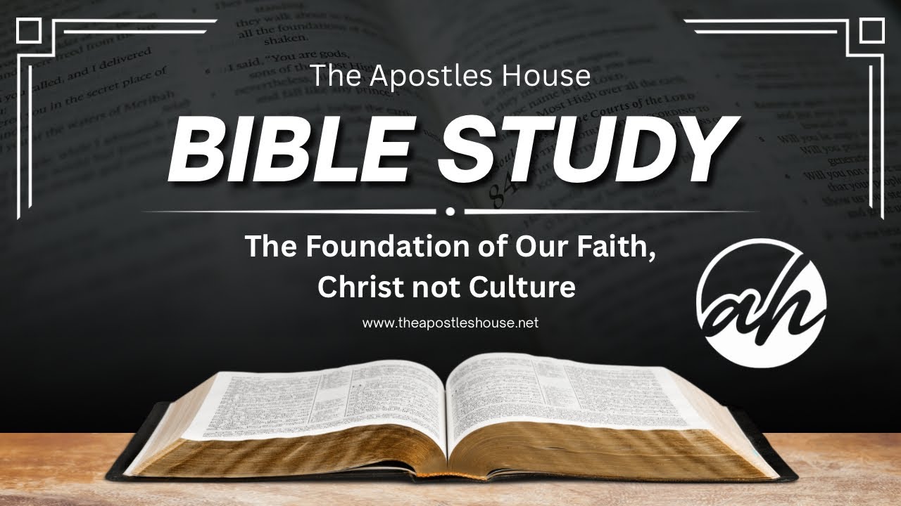 Bible Study; Kingdom Foundations