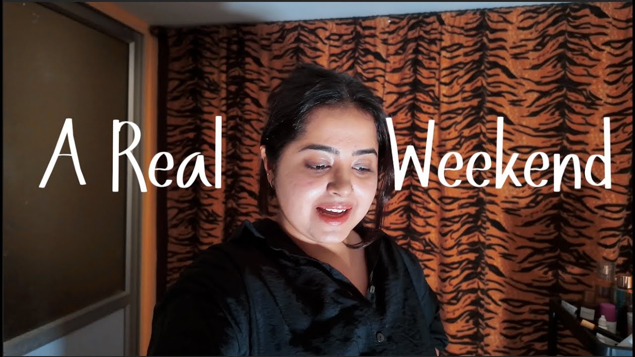 A Realistic Weekend Vlog!