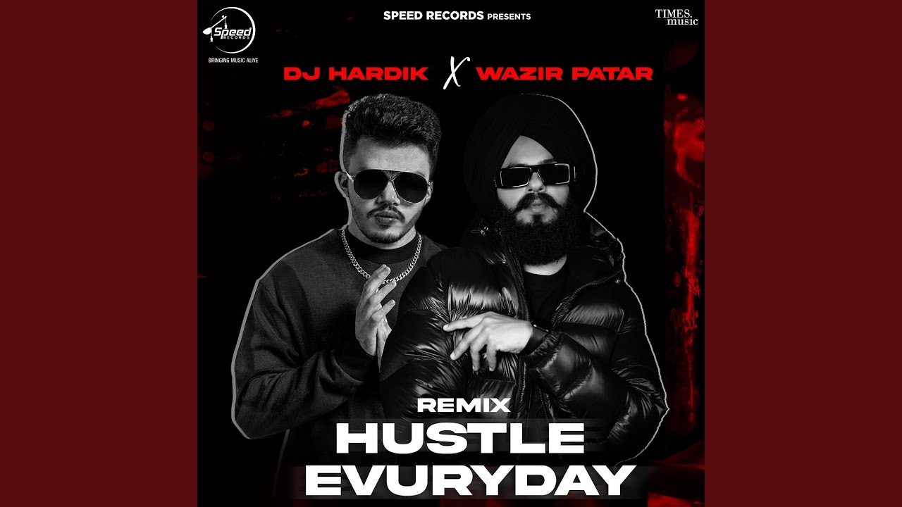 Hustle Evuryday Remix