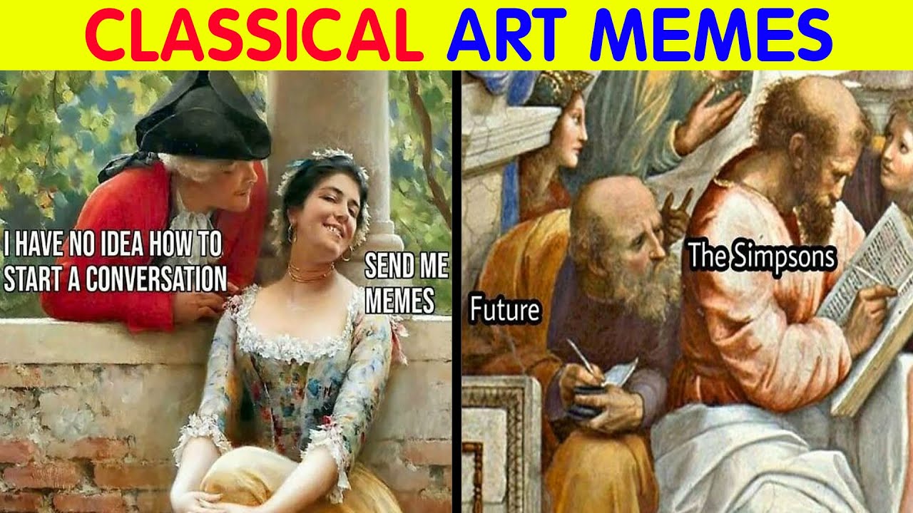 Hilarious Classical Art Memes That Deserve A Museum Of Their Own #17