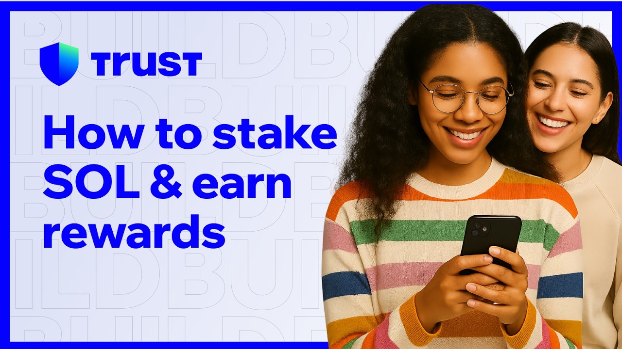 How to stake Solana on Trust Wallet &ndash; Official Beginner Guide