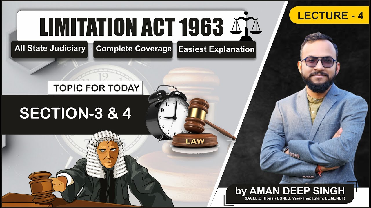 Sec 3 & 4 || of the limitation act || by prof. Aman Deep Singh || (lecture 4)(Hindi-English)