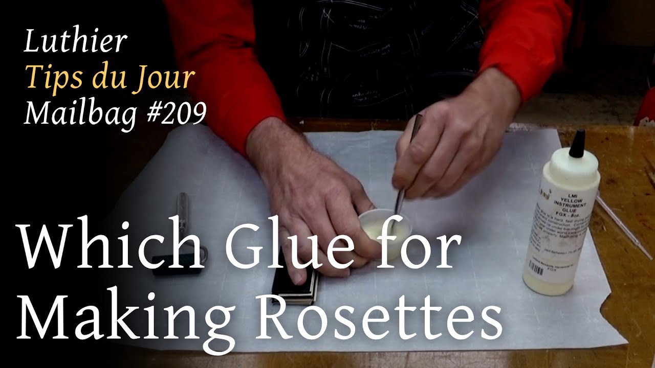 Luthier Tips du Jour Mailbag 209 - Какой клей для изготовления розеток