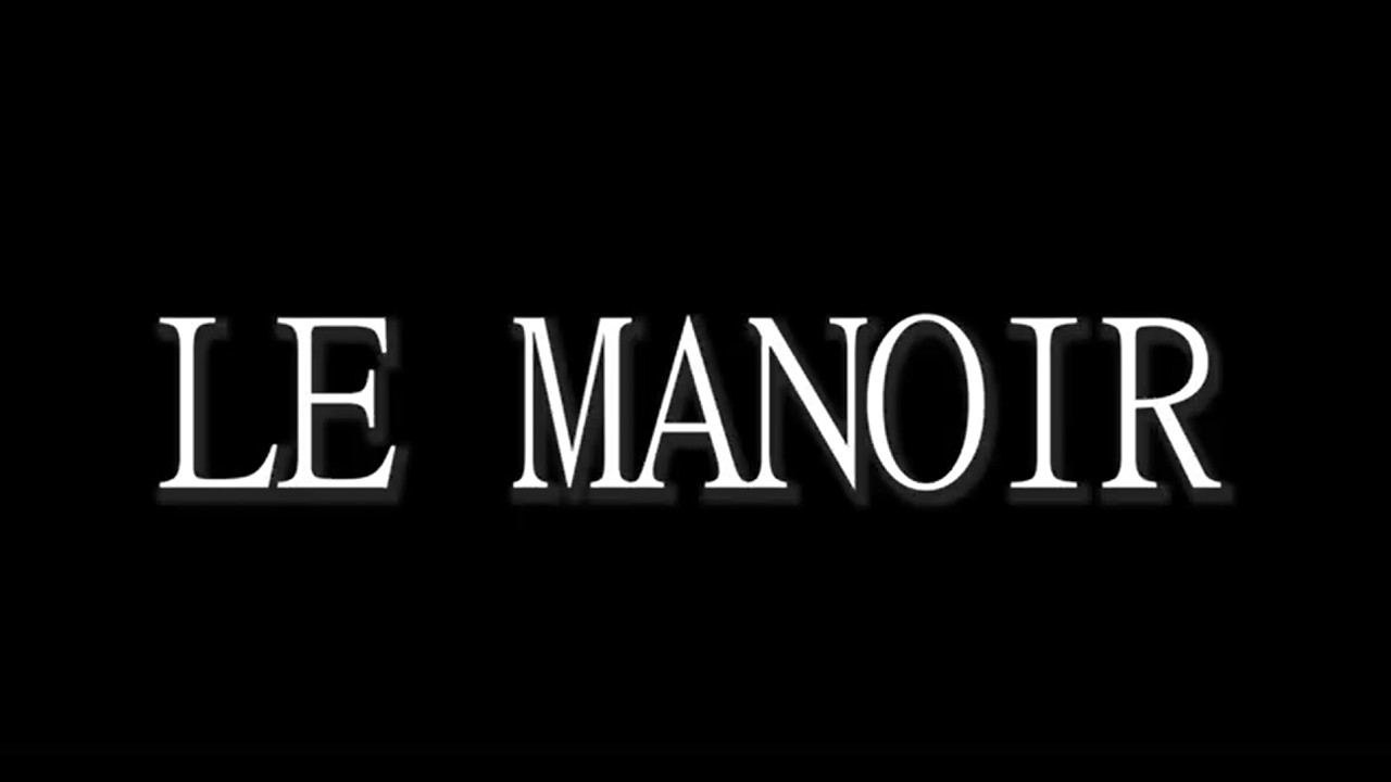 LE MANOIR