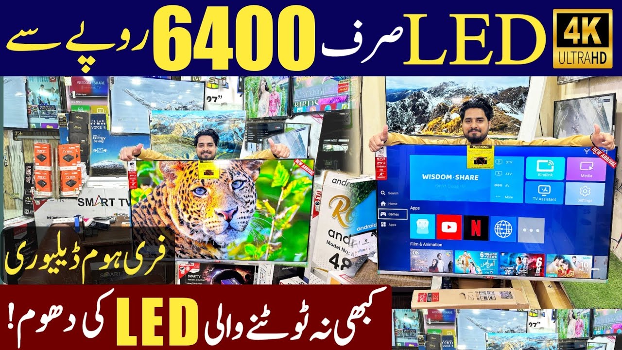 LED sirf 6400 Rupy mian | Unbreakable 4K smart LED Wholesale market | Cheap Price led market