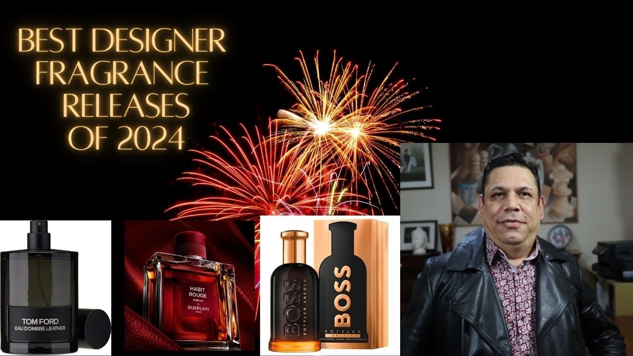 Top 12 Designer Fragrance Releases of 2024 Episode# 520