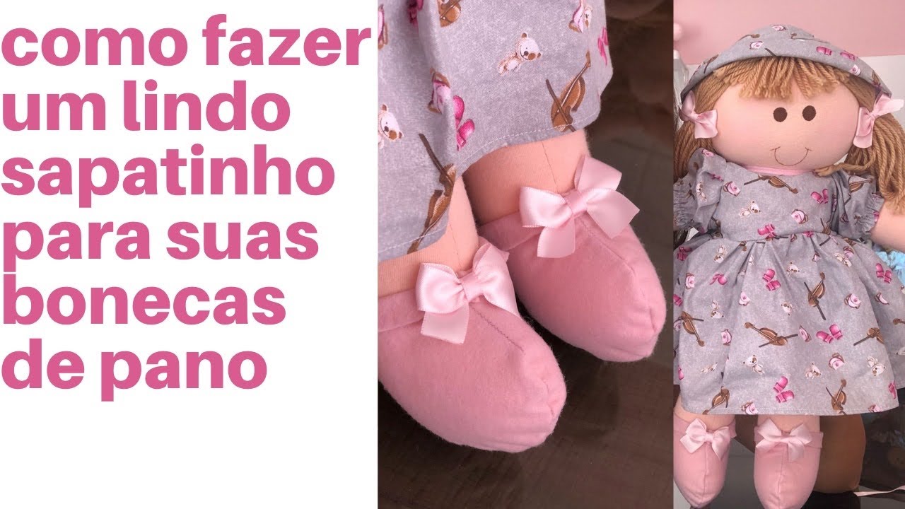 Como fazer sapatinhos para bonecas de pano