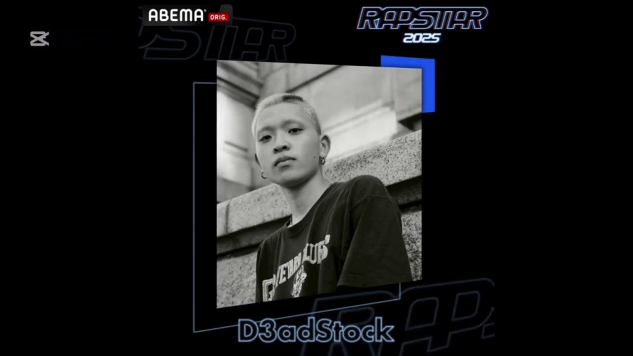 【RAPSTAR2025 CAMP BEAT】D3adStock【ラップスタア2025】