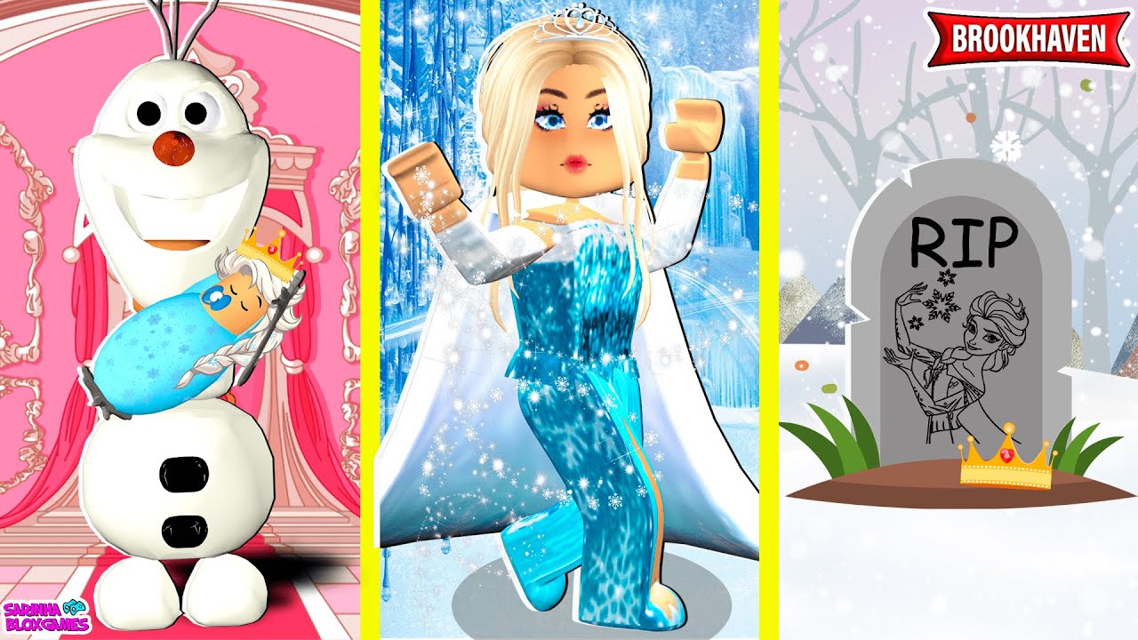 CICLO DE VIDA DA PRINCESA ELSA -FROZEN- BROOKHAVEN 🏡 RP | Roblox