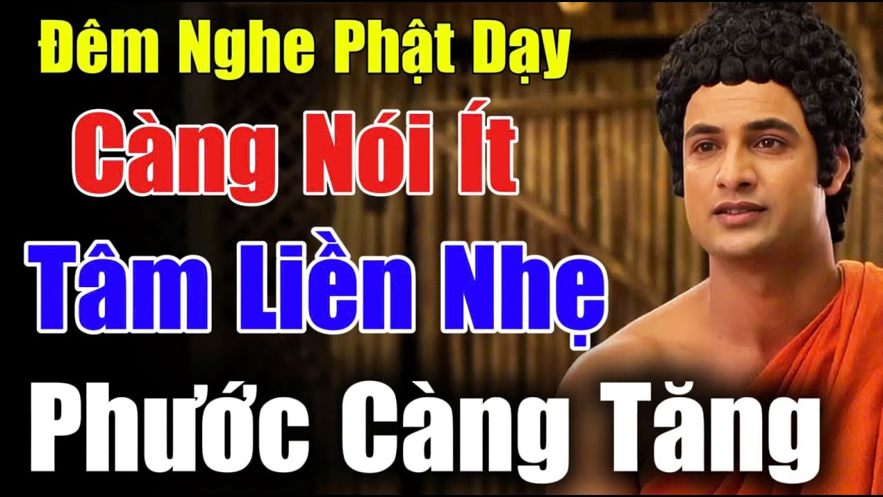 Lời Vàng Phật Dạy: Càng Nói Ít, Tâm Liền Nhẹ - Phước Càng Tăng | CHÁNH PHÁP TUỆ GIÁC