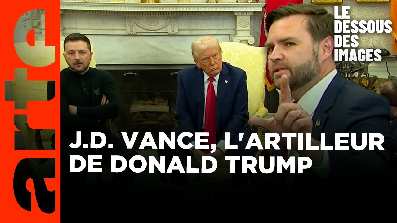 J.D. Vance, le vice-président américain qui torpille Zelensky - Le dessous des images - ARTE