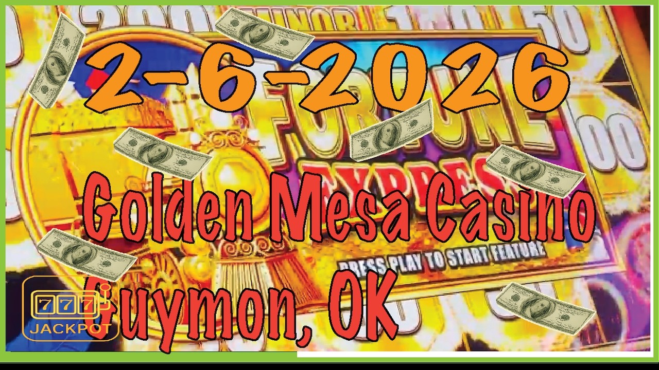 Gambling at Golden Mesa Casino  | Feb 6, 2026