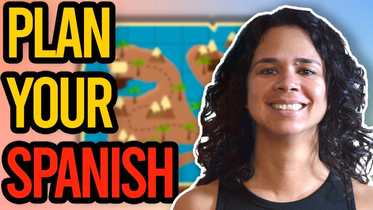 How to plan, track, and improve your Spanish speaking skills