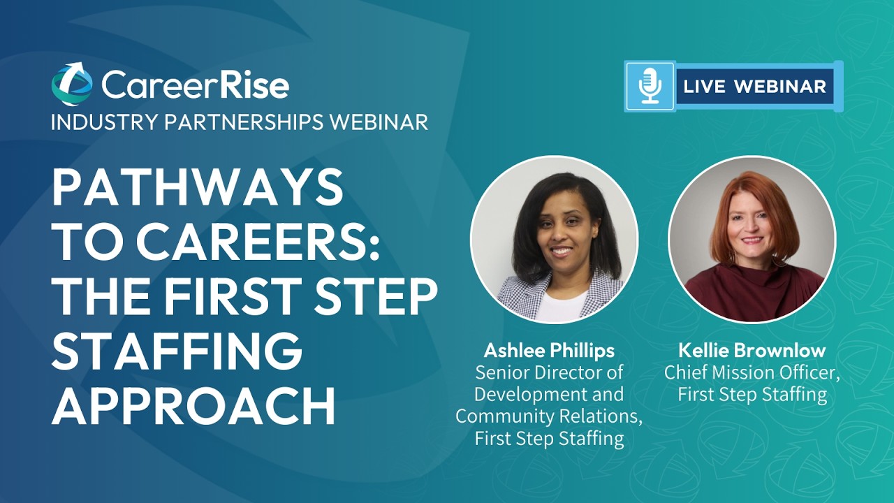 Pathways to Careers: The First Step Staffing Approach – November 2025