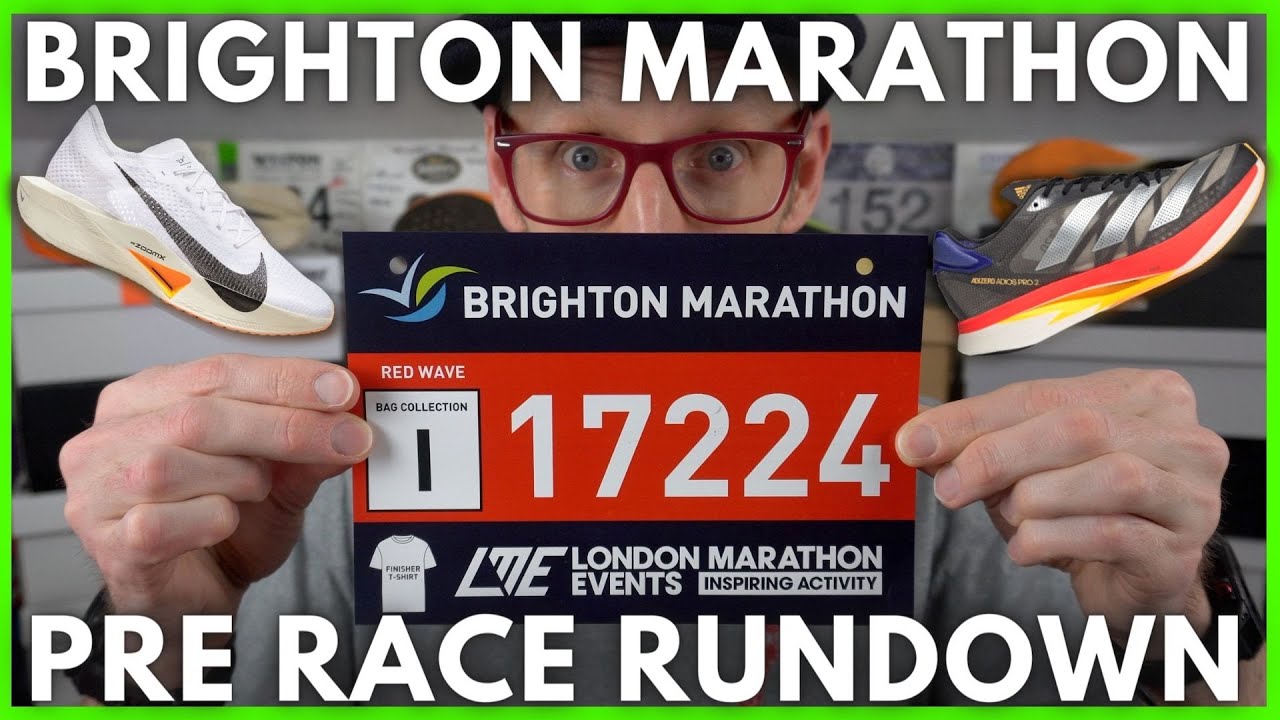 BRIGHTON MARATHON 2023 PRE RACE RUNDOWN - EDDBUD - RUNNING SHOE SELECTION and RACE DETAILS