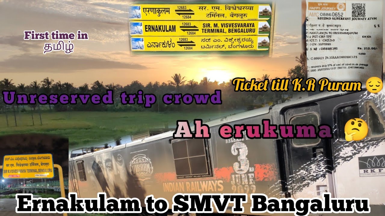 🚂 Unreserved Train travel vlog|Ernakulam to Bangalore|Tamil |EXPLORE WITH ARKESH