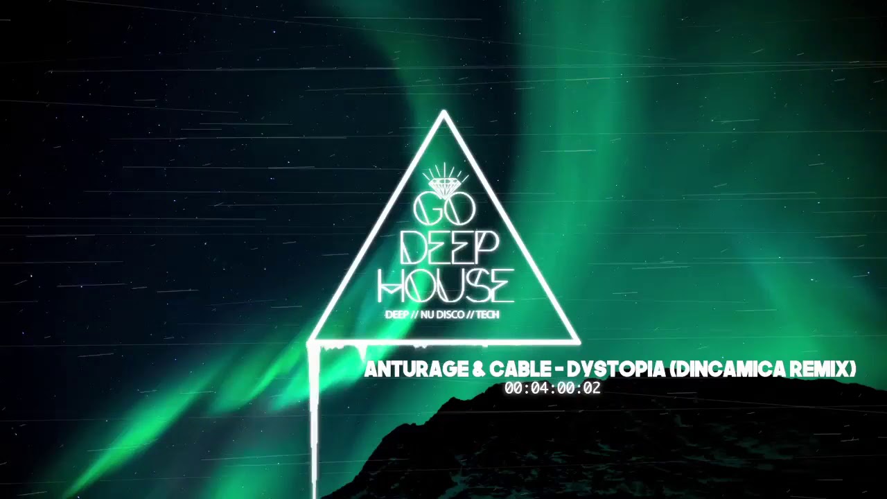 Anturage & Cable - Dystopia (Dincamica Remix)