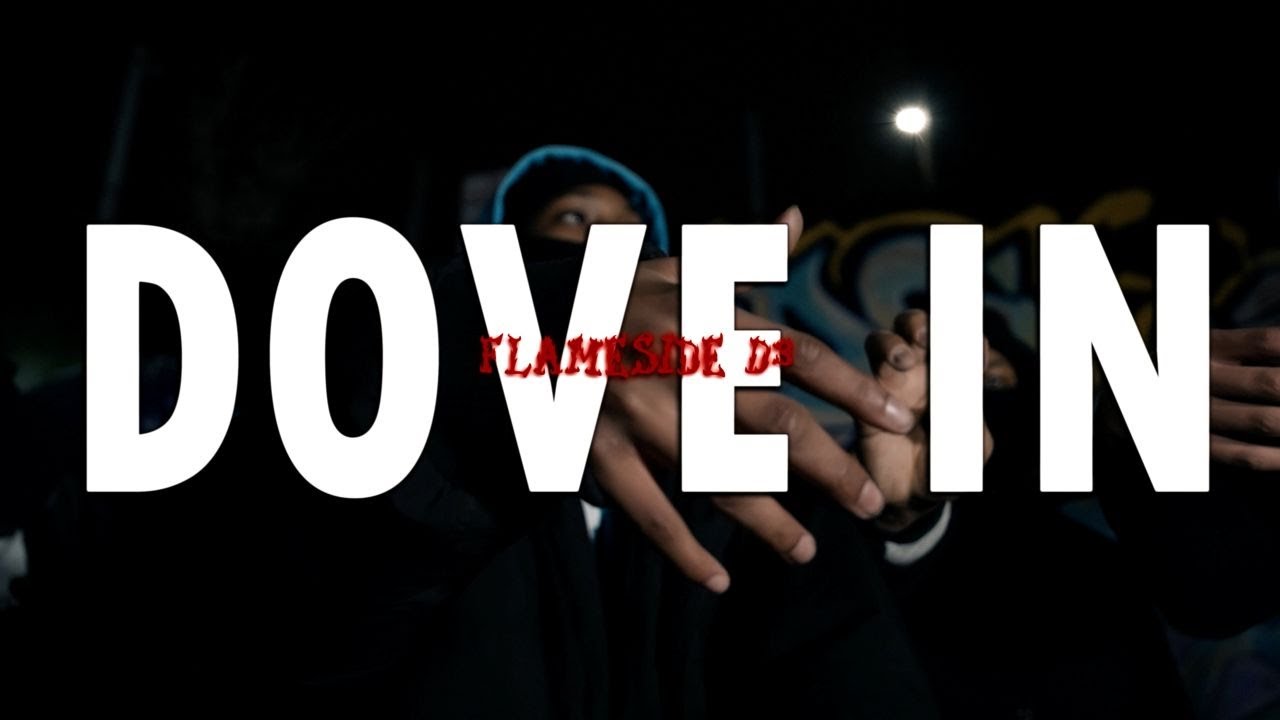 Flameside D3 - Dove In (Official Music Video) S&E by 