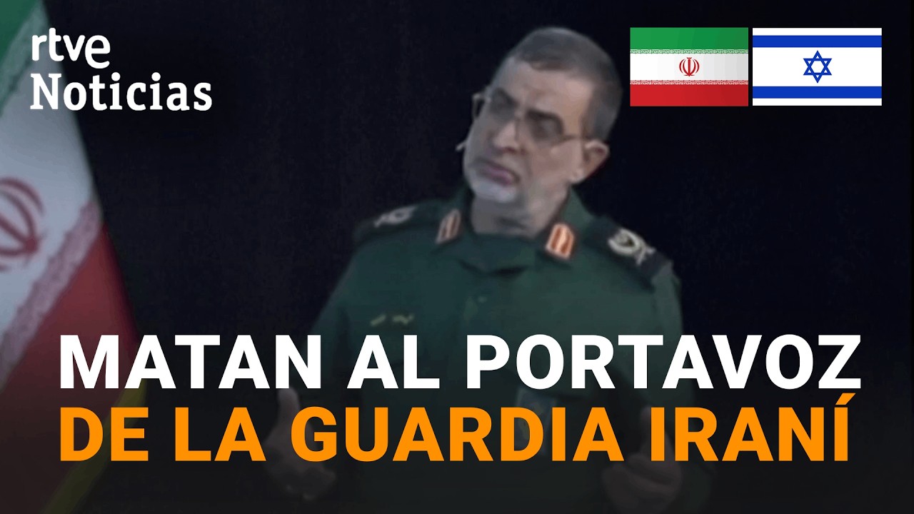 GUERRA ORIENTE MEDIO | IRÁN: ASESINADO el portavoz de la GUARDIA REVOLUCIONARIA en un ATAQUE ISRAELÍ