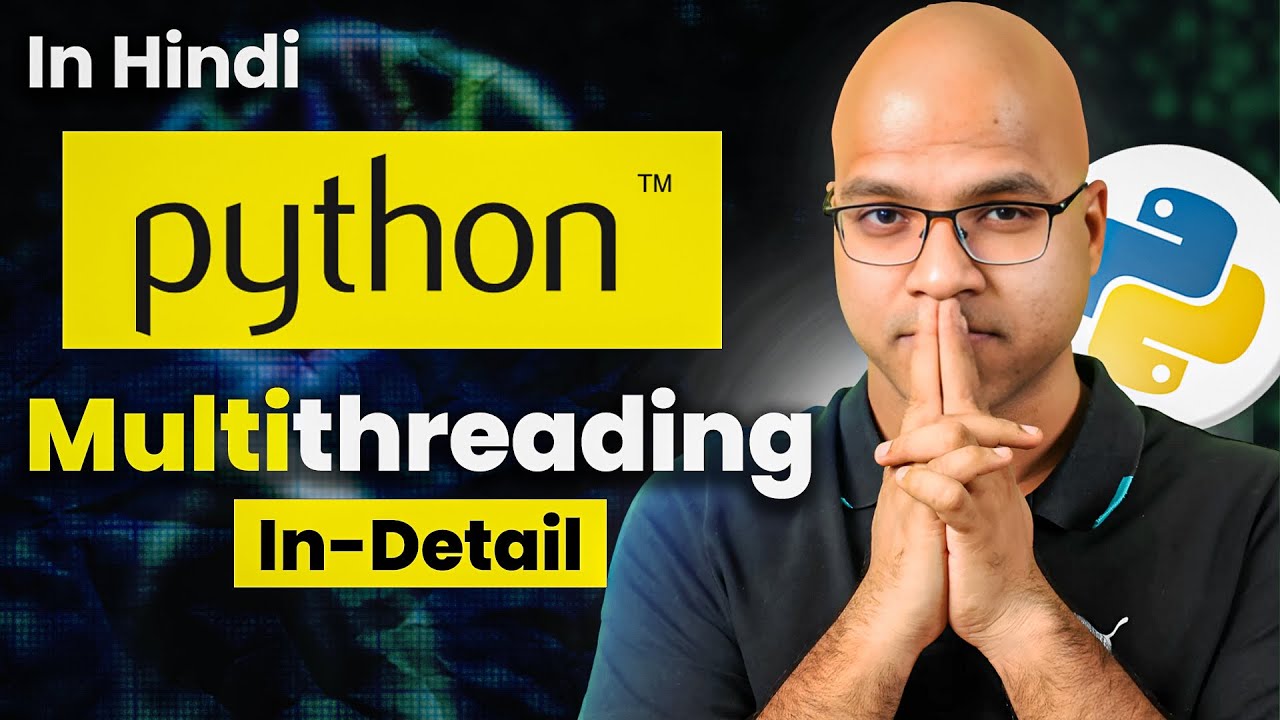 Multithreading in Python | 54