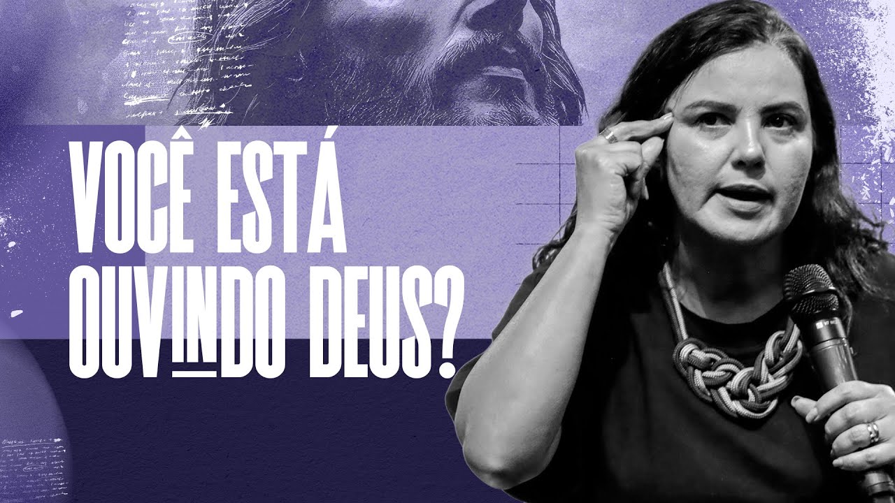 Você está ouvindo Deus ou só achando que está? - Jannayna Albuquerque