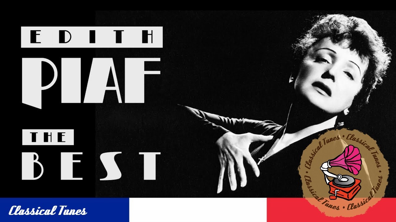 La Vie En Rose | Edith Piaf | The Best