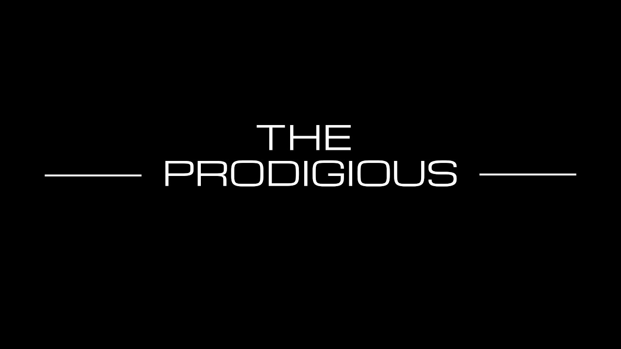 The Prodigious