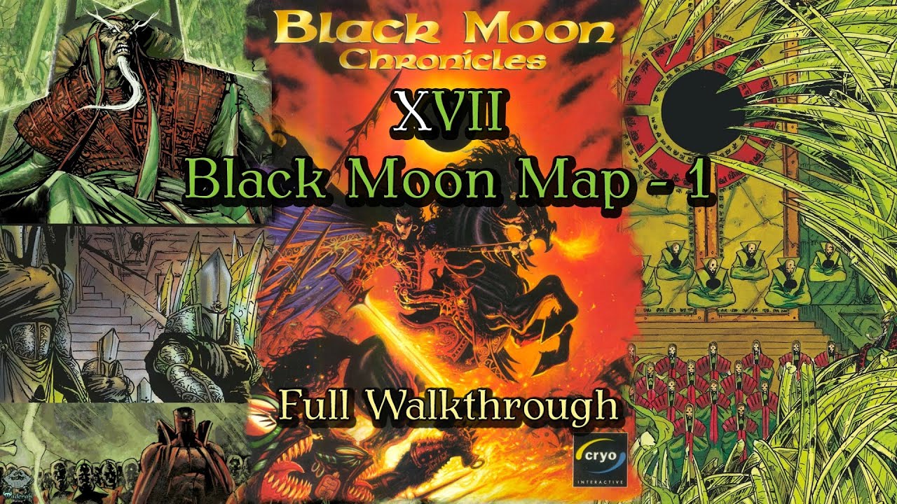 Black Moon Chronicles Gameplay Full Walkthrough #17 - Black Moon 1