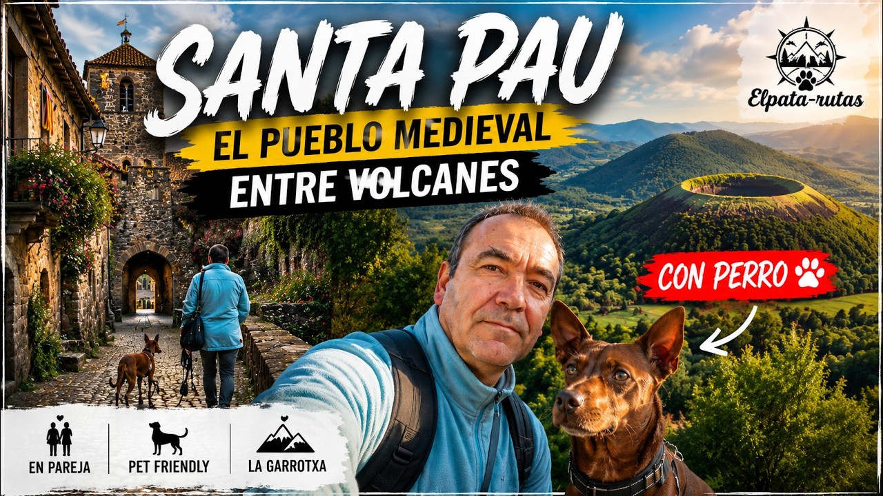 Santa Pau y la Garrotxa en pareja y con perro 🐾 | Pueblo medieval entre volcanes